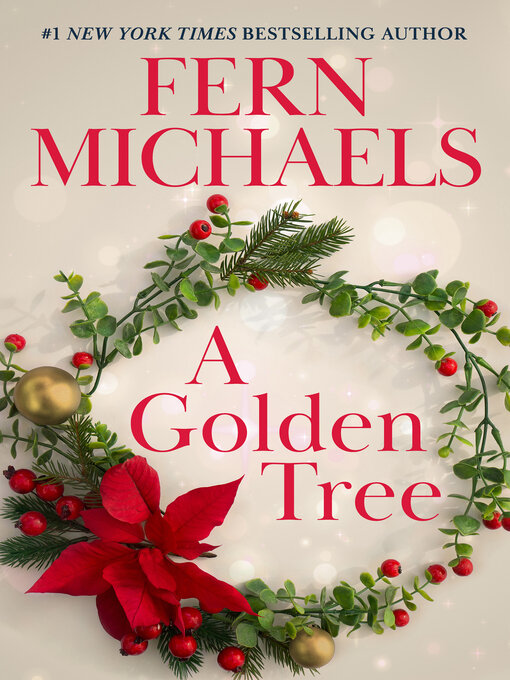 Title details for A Golden Tree by Fern Michaels - Wait list